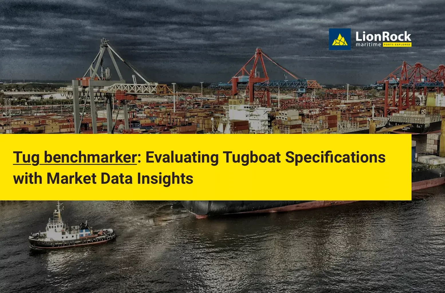 Evaluating Tugboat Specifications with Market Data Insights - Tugboat Benchmarks
